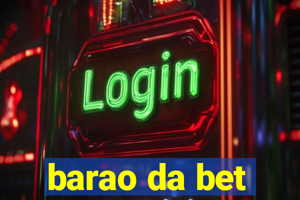 barao da bet